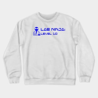 Lab Ninja Level 10 Blue Chemist Crewneck Sweatshirt